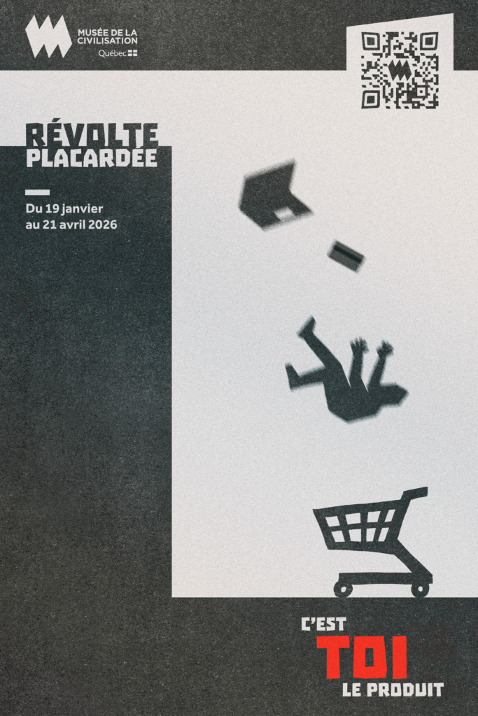 Affiche sociétale – Musée de la civilisation affiche 1